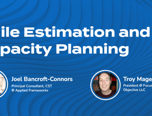 Webinar: Agile Estimation and Capacity Planning